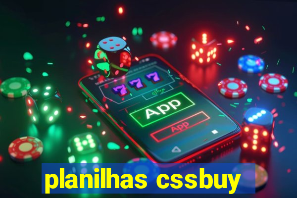 planilhas cssbuy