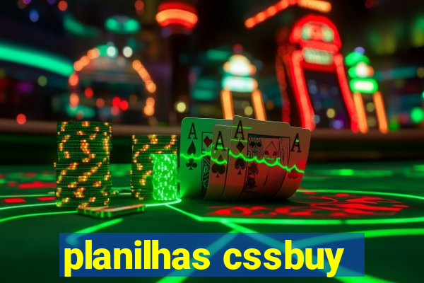 planilhas cssbuy