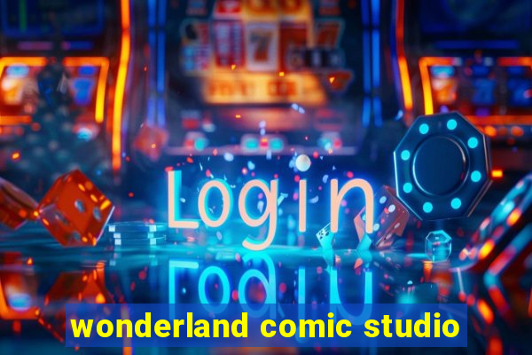 wonderland comic studio