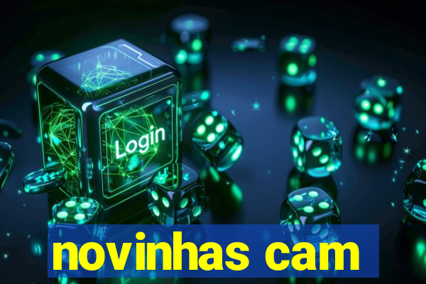 novinhas cam