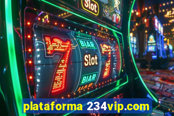 plataforma 234vip.com