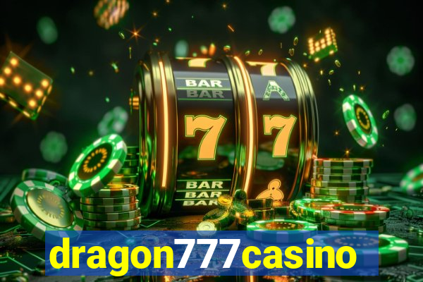 dragon777casino