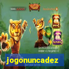 jogonuncadez