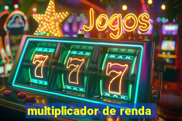 multiplicador de renda