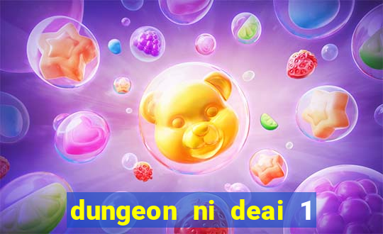 dungeon ni deai 1 temporada dublado