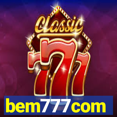 bem777com