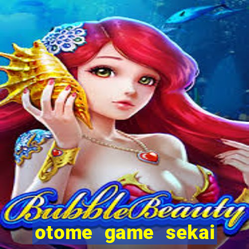 otome game sekai dublado download