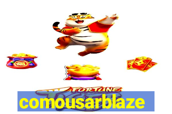 comousarblaze