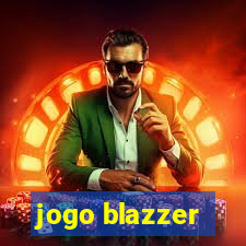 jogo blazzer