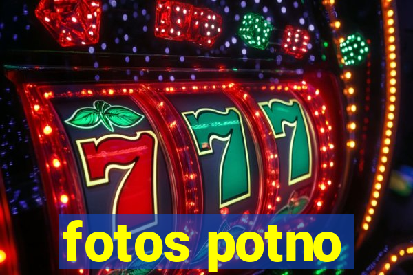 fotos potno