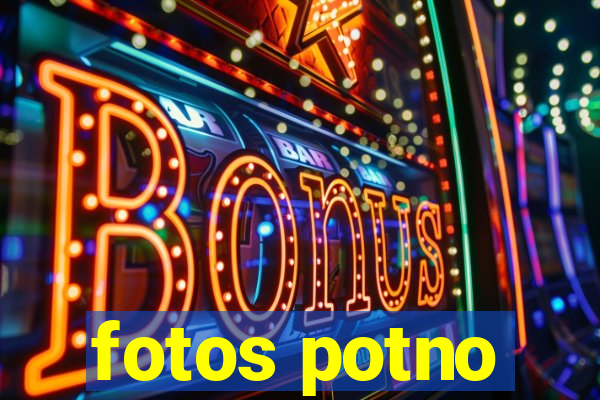 fotos potno