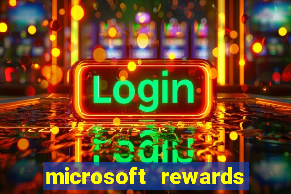 microsoft rewards ganhe recompensas