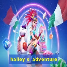 hailey's adventure mod unlimited money