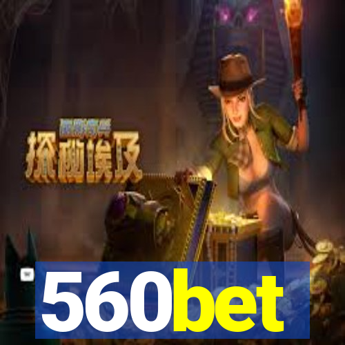 560bet