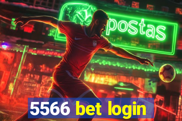 5566 bet login