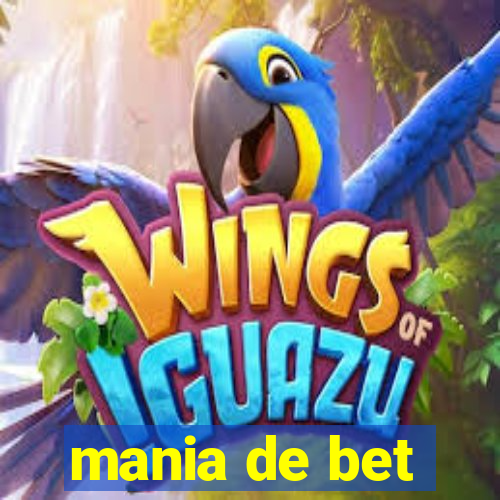 mania de bet