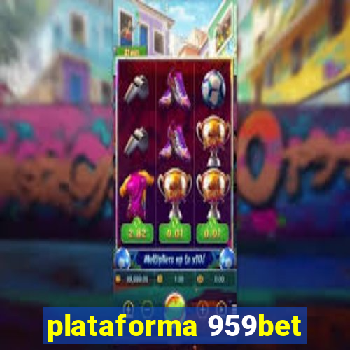 plataforma 959bet