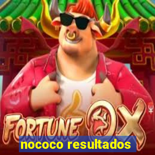 nococo resultados