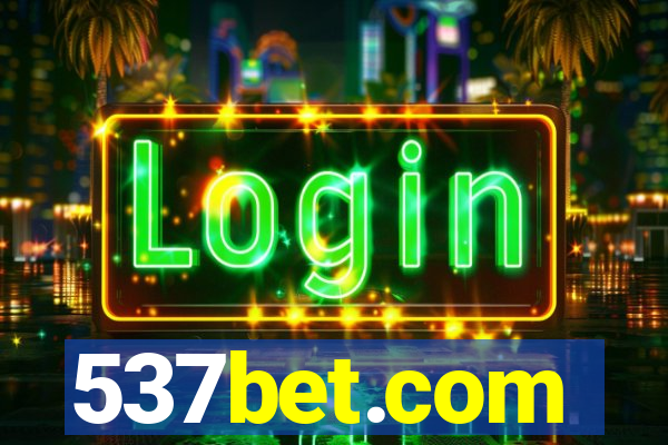 537bet.com