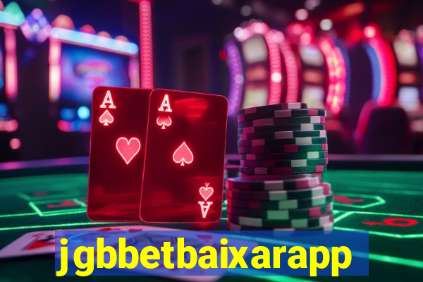 jgbbetbaixarapp