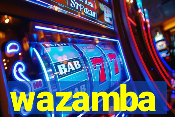 wazamba