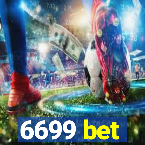 6699 bet