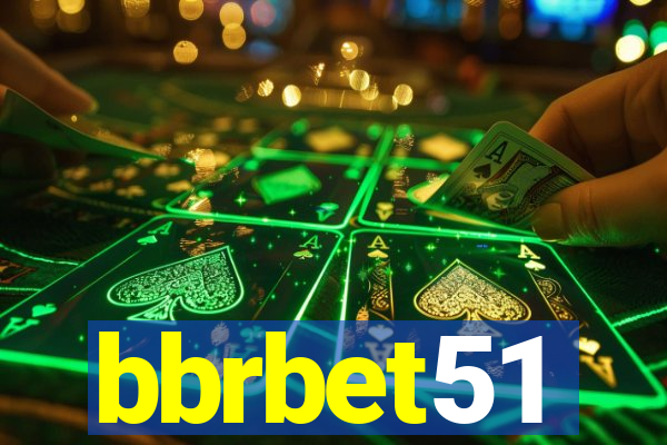 bbrbet51