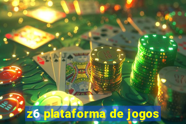 z6 plataforma de jogos