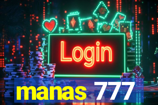 manas 777