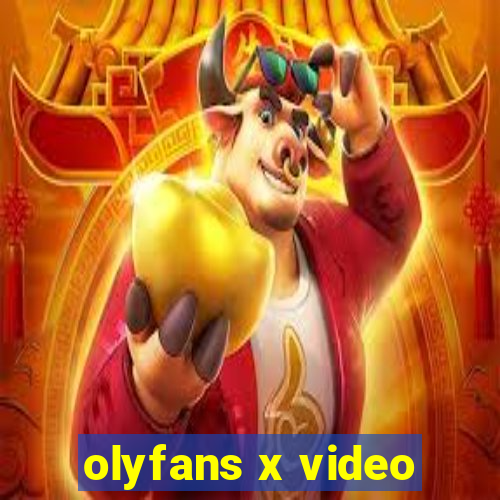 olyfans x video