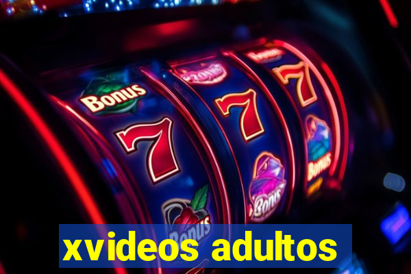 xvideos adultos