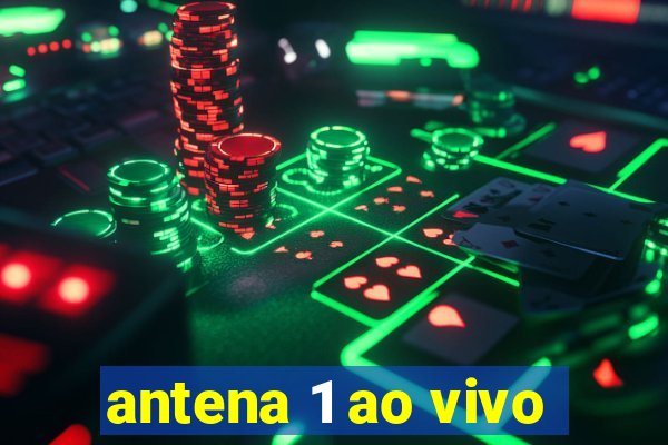 antena 1 ao vivo