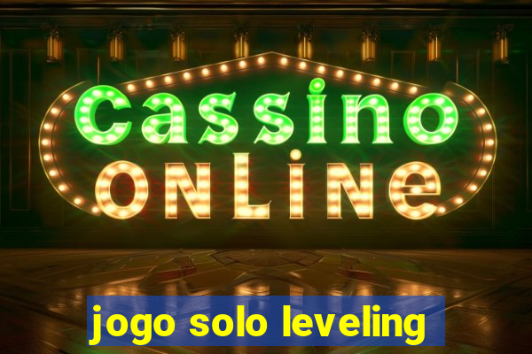 jogo solo leveling