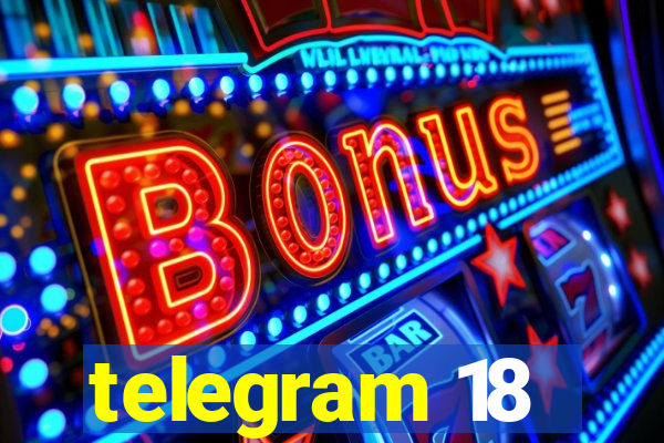 telegram 18