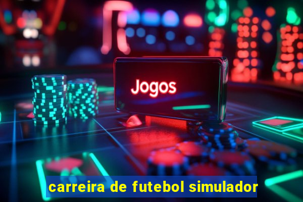 carreira de futebol simulador