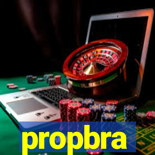 propbra