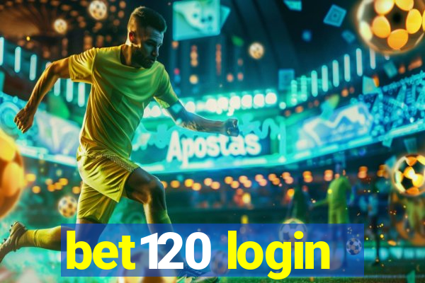 bet120 login