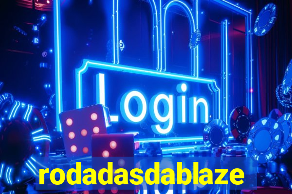 rodadasdablaze