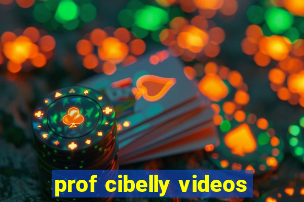 prof cibelly videos