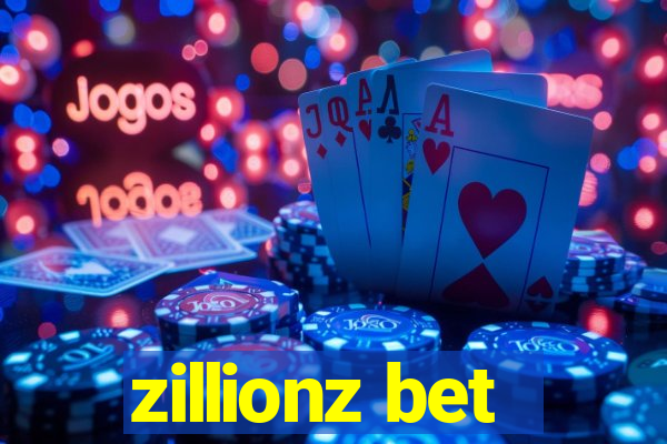 zillionz bet