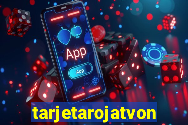 tarjetarojatvonline