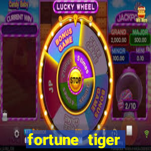 fortune tiger gratis teste