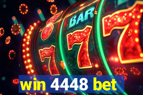 win 4448 bet