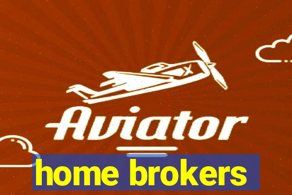 home brokers