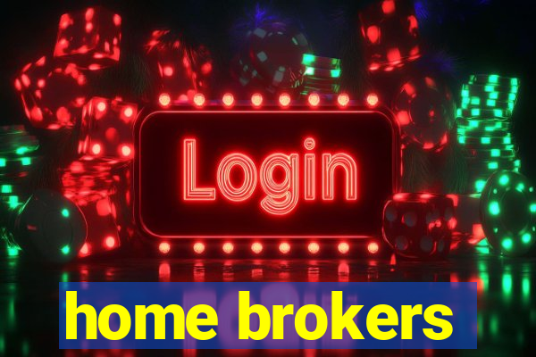 home brokers