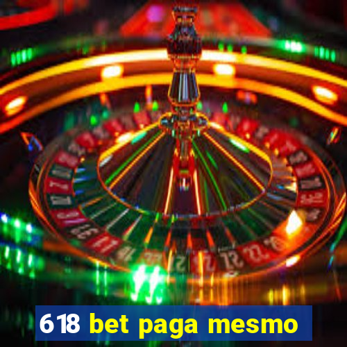 618 bet paga mesmo