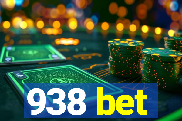 938 bet