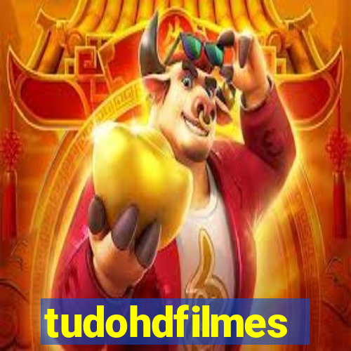 tudohdfilmes