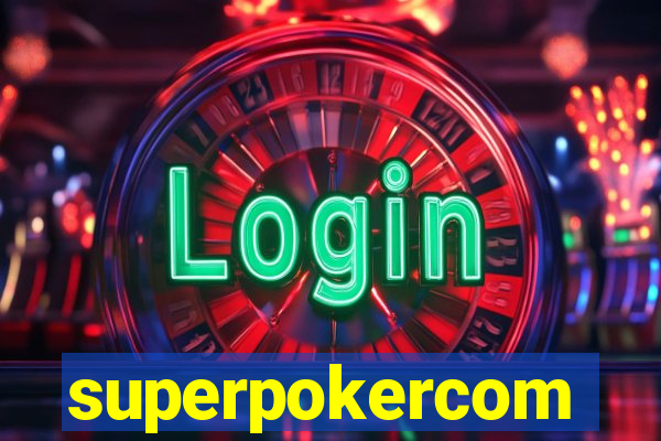 superpokercom