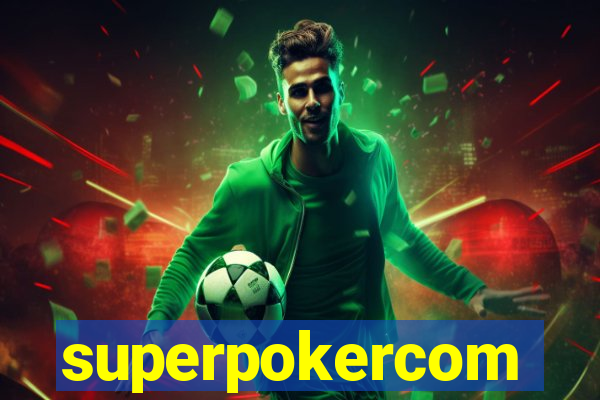 superpokercom